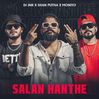 Salan Hanthe by DJ JNK