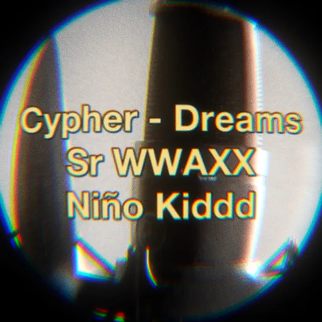 Cypher (Dreams.)