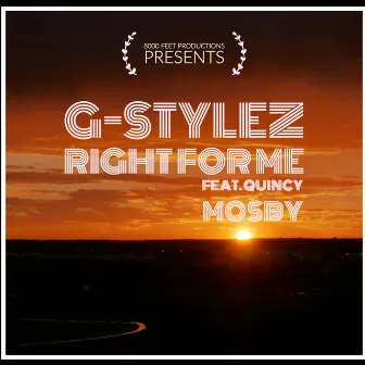 Right for Me by G-Stylez