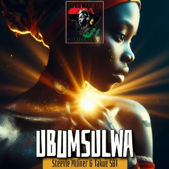 Ubumsulwa by Steevie Milliner