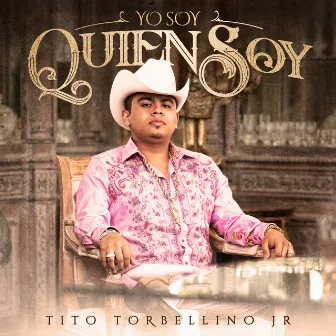 Yo Soy Quien Soy by Tito Torbellino Jr