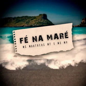 Fé na Maré by DJ Pitico