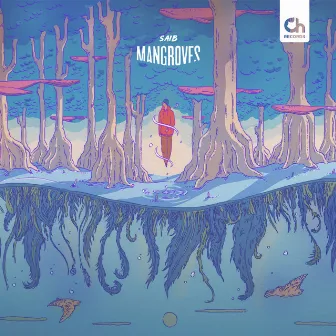 Mangroves by Saib