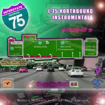 I-75 Northbound Instrumentals, Vol. 3 by 