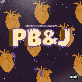 PB&J (Pills Bottles & Junkies) by 