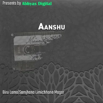 Aanshu by Biru Lama