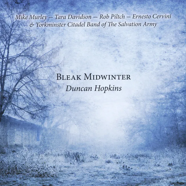 In the Bleak Midwinter (feat. Mike Murley, Rob Piltch & Ernesto Cervini)