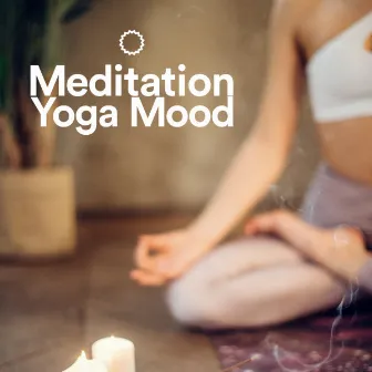 Meditation Yoga Mood by Yoga Music Yoga