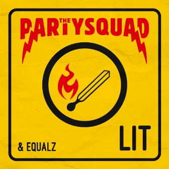 LIT by The Partysquad