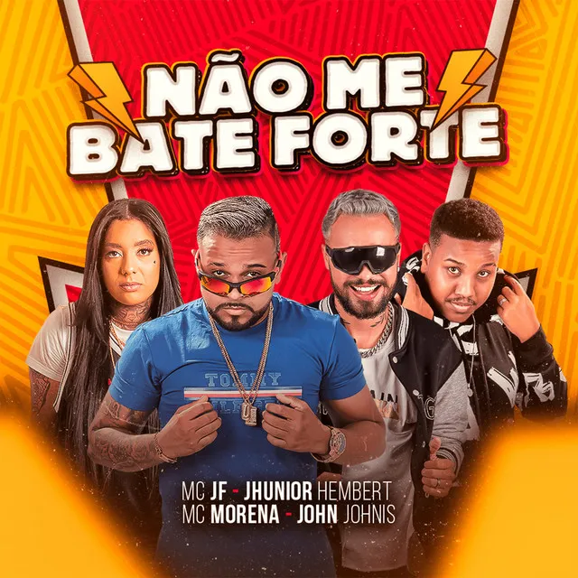 Não Me Bate Forte