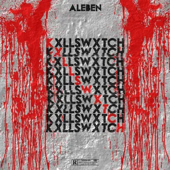 KXLLSWXTCH by AleBen