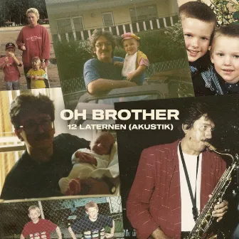 12 Laternen (Akustik) by Oh Brother