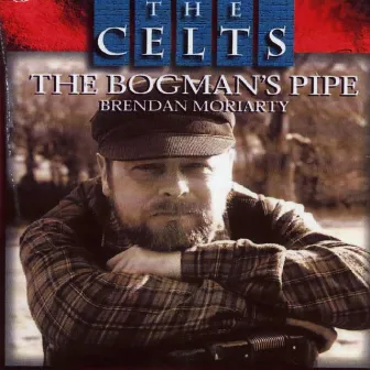 The Bogman's Pipe by Brendan Moriarty