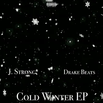 Cold Winter by J. Strong