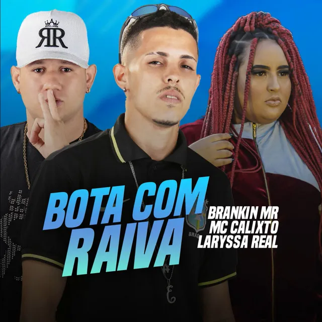 Bota Com Raiva