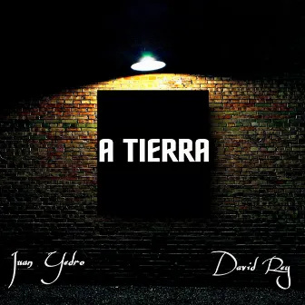 A Tierra by Juan Yedro