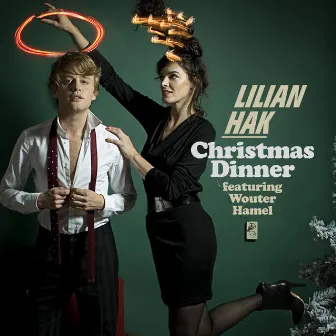 Christmas Dinner (feat. Wouter Hamel) by Lilian Hak