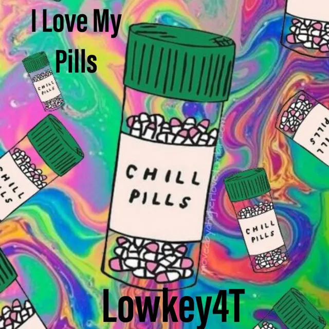 I Love My Pills