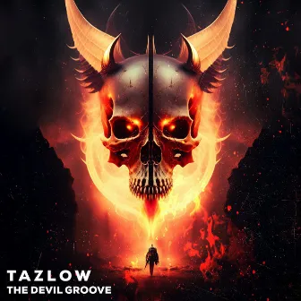 The Devil Groove by Tazlow