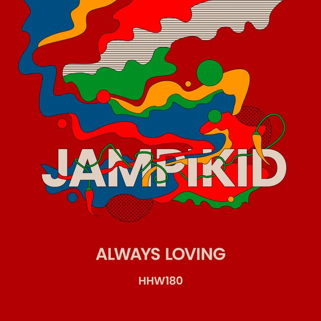 Always Loving (Extended Mix)