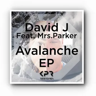 Avalanche EP by David J