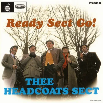 Ready Sect Go by Thee Headcoats Sect