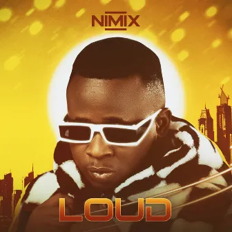 Loud by Nimix