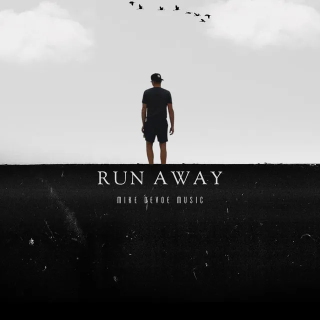 Run Away