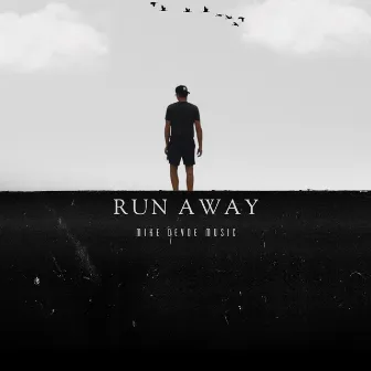 Run Away by Mike DeVoe Music