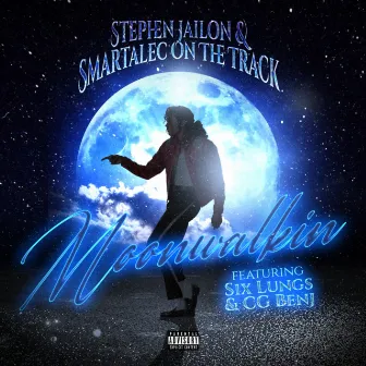 Moonwalkin' by Smartalec On The Track