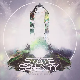 Aether & Echo EP by State of Serenity