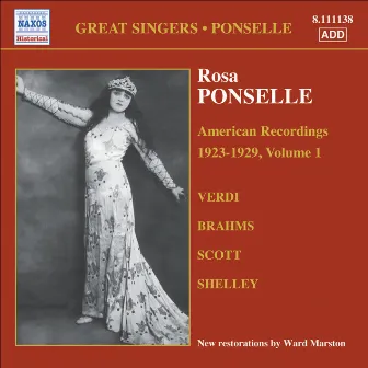 Ponselle, Rosa: American Recordings, Vol. 1 (1923-1929) by Rosa Ponselle