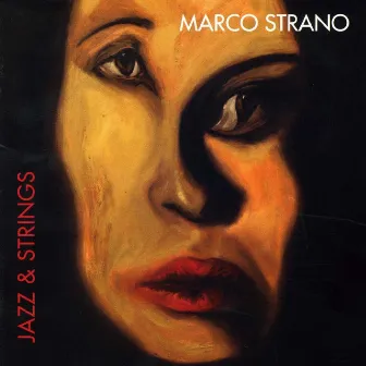 Jazz & Strings by Marco Strano