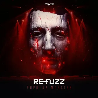 Popular Monster by Re-Fuzz