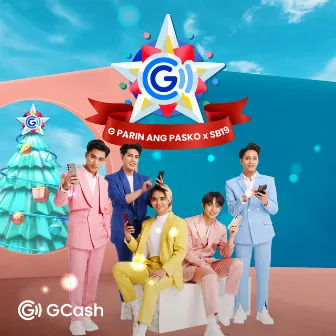 G Pa Rin Ang Pasko (feat. SB19) by GCash