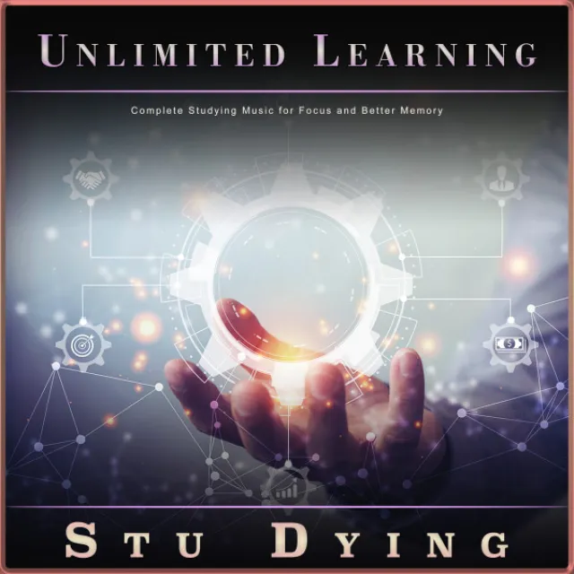 Unlimited Learning: Complete Studying Music for Focus and Better Memory