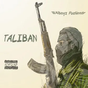 Taliban by #4Boyz Pudiente