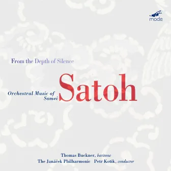 Satoh: From the Depth of Silence by Somei Satoh