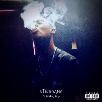 Stergang by DLR King Boy