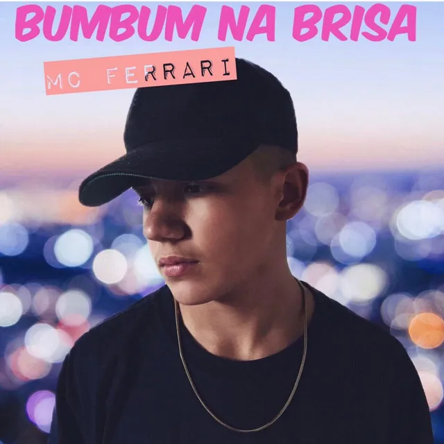 Bumbum Na Brisa