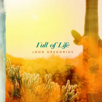 Full of Life by John Gregorius