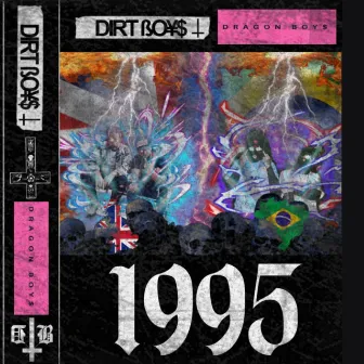 1995 by DirtBoys