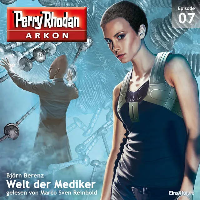 Welt der Mediker [Arkon 7 (Ungekürzt)]