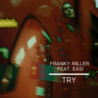 Try by Franky Miller