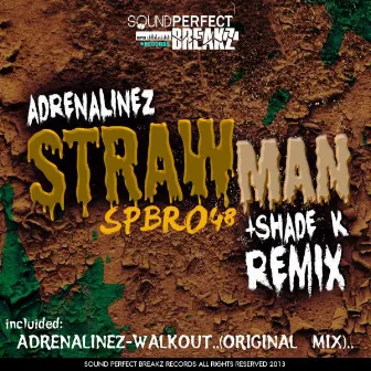 Straw Man by Adrenalinez