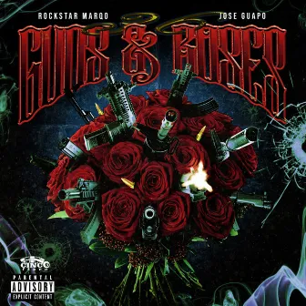 36 Gunz & Roses by RockStar Marqo