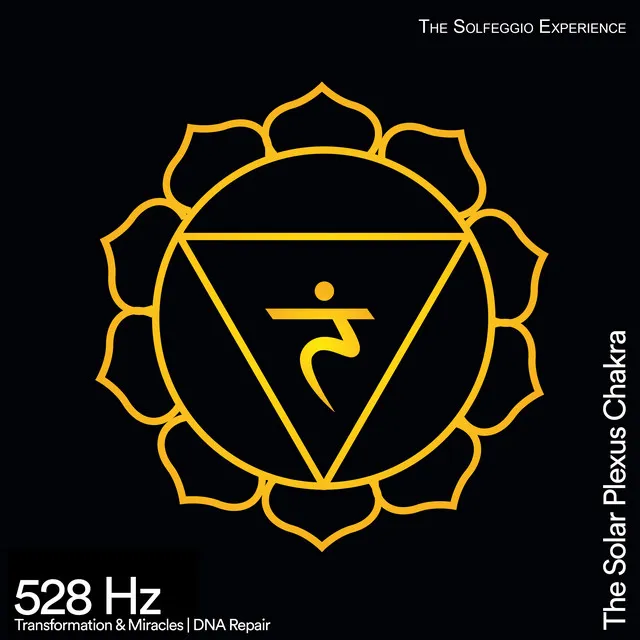 528 Hz Manipura Chakra