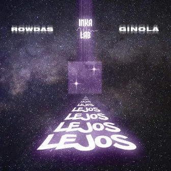 Lejos by Rowdas