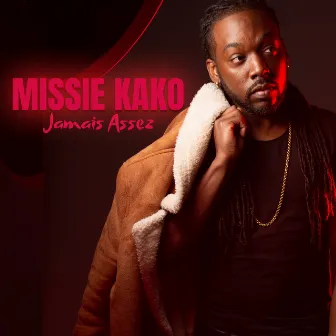 Jamais Assez by Missié Kako