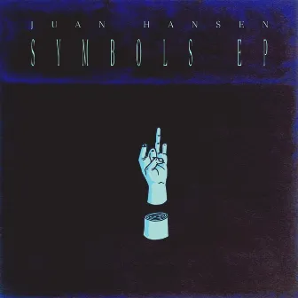 SYMBOLS EP by Juan Hansen